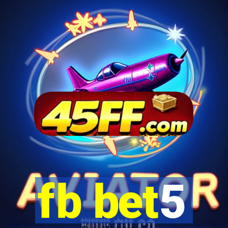 fb bet5